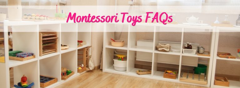 Montessori Toys FAQs