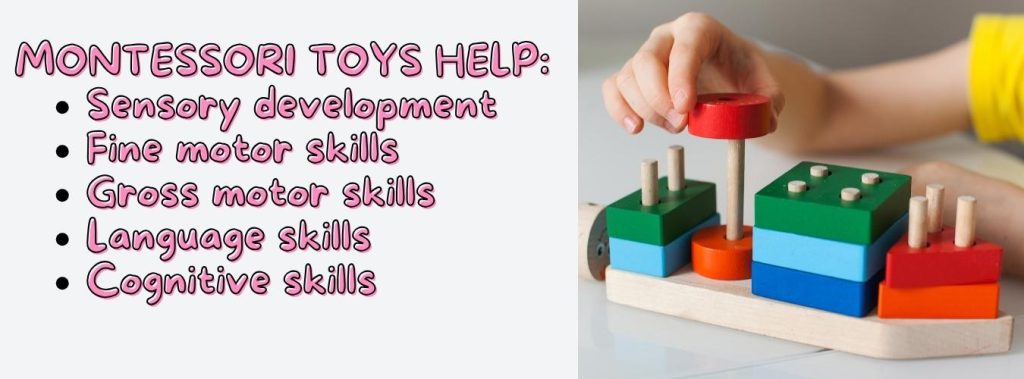 montessori toys help key development skills such as sensory, motor, language, and cognitive skills