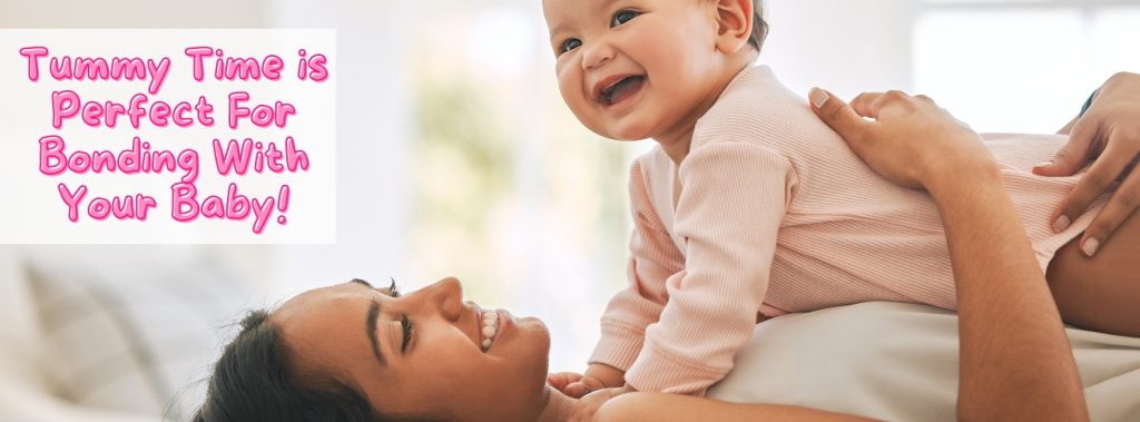 use tummy time to bond with your baby